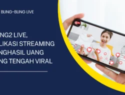 Bling2 Live, Aplikasi Streaming Penghasil Uang yang Tengah Viral